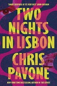 Two Nights in Lisbon by Chris Pavone EPUB