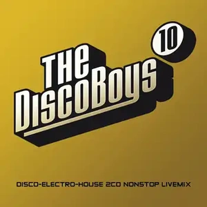 The Disco Boys Volume 10 2010