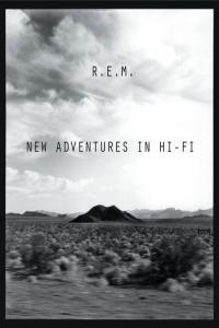 R E M New Adventures In Hi Fi 25th Anniversary Edition 2021 FLAC PMEDIA