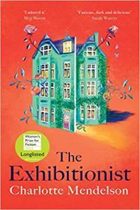 The Exhibitionist by Charlotte Mendelson EPUB