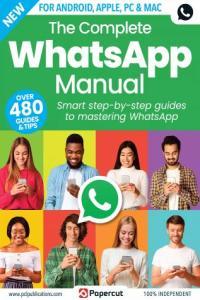 The Complete WhatsApp Manual 6th Edition 2023 DevCourseWeb