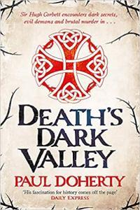 Death s Dark Valley by Paul Doherty EPUB