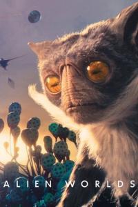 Alien Worlds S01 COMPLETE 720p NF WEBRip x264 GalaxyTV