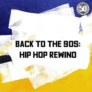 Various Artists Back to the 90s Hip Hop Rewind 2023 Mp3 320kbps PMEDIA