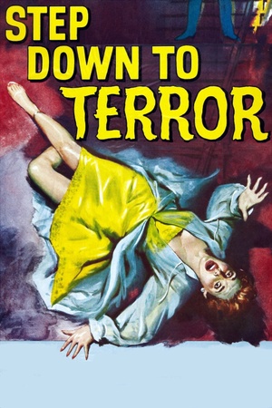 Step Down to Terror 1958 1080p bluray YTS