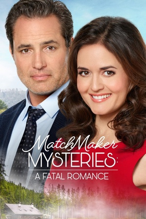 Matchmaker Mysteries A Fatal Romance 2020 1080p web YTS