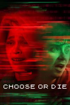 Choose or Die 2022 720p web YTS