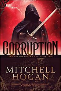 Corruption by Mitchell Hogan EPUB