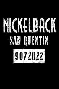 Nickelback San Quentin 2022 24Bit 96kHz FLAC PMEDIA