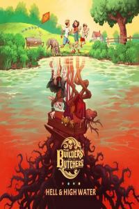 The Builders and the Butchers Hell High Water 2022 Mp3 320kbps PMEDIA