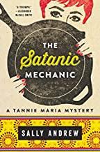 The Satanic Mechanic A Tannie Maria Mystery Book 2 by Sally Andrew EPUB