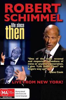 Robert Schimmel: Life Since Then 2009 720p web YTS