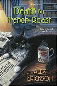 Death by French Roast by Alex Erickson EPUB