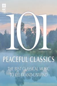 VA 101 Peaceful Classics 2021 Mp3 320kbps PMEDIA