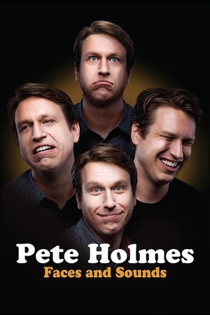 Pete Holmes: Faces and Sounds 2016 1080p web YTS