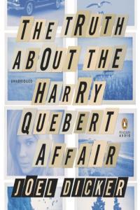 The Truth About the Harry Quebert Affair Joel Dicker 2014 Mystery Audiobook miok