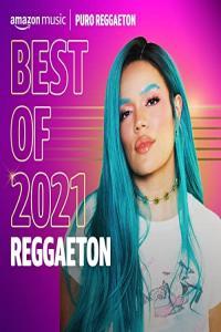 Best of 2021 Reggaeton 2021 Mp3 320kbps PMEDIA