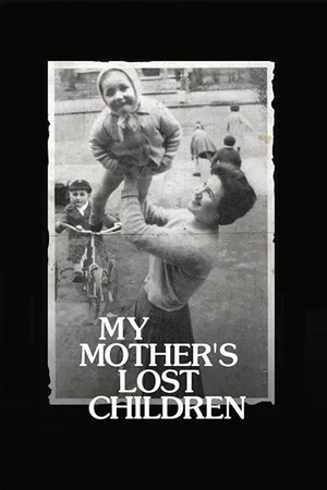 My Mother's Lost Children 2017 1080p web YTS