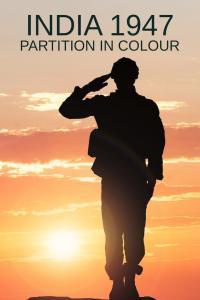 India 1947 Partition in Colour S01 COMPLETE 720p ALL4 WEBRip x264 GalaxyTV