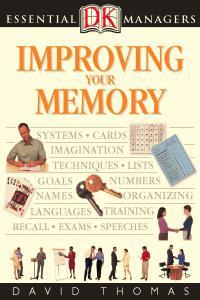 Improving Your Memory By DK