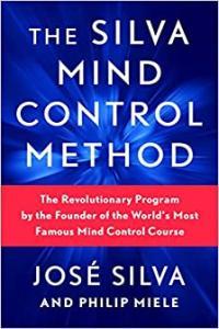 The Silva Mind Control Method by Jose Silva EPUB