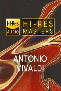 Antonio Vivaldi Hi Res Masters FLAC Songs PMEDIA