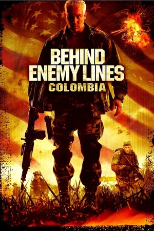 Behind Enemy Lines: Colombia 2009 1080p web YTS