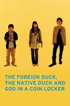 The Foreign Duck, the Native Duck and God in a Coin Locker 2007 720p web YTS