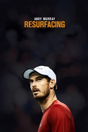 Andy Murray: Resurfacing 2019 1080p web YTS