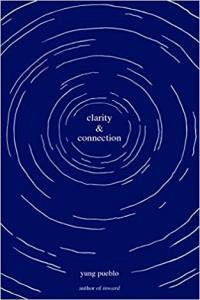 Clarity and Connection by Yung Pueblo PDF