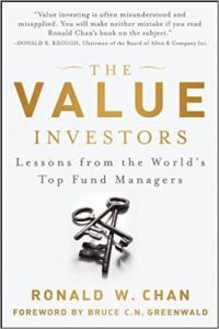 The Value Investors Lessons from the World s Top Fund Managers by Ronald Chan EPUB