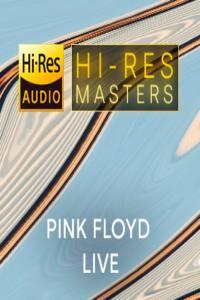 Pink Floyd Hi Res Masters Pink Floyd Live FLAC Songs PMEDIA