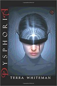 Dysphoria Rise by Terra Whiteman EPUB