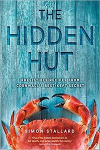 The Hidden Hut Irresistible Recipes from Cornwall s Best kept Secret FreeCourseWeb