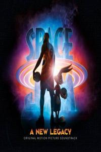 VA Space Jam A New Legacy Original Motion Picture Soundtrack 2021 Mp3 320kbps PMEDIA