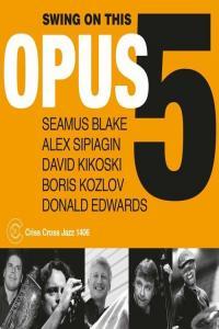 Opus 5 Swing on This 2022 Mp3 320kbps PMEDIA