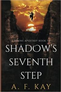 Shadow s Seventh Step by A F Kay EPUB