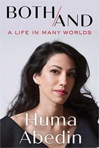 Both And A Life in Many Worlds by Huma Abedin EPUB