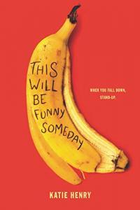 This Will Be Funny Someday by Katie Henry EPUB