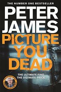Picture You Dead by Peter James EPUB