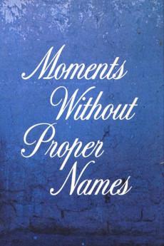 Moments Without Proper Names 1987 720p bluray YTS