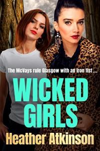 Wicked Girls by Heather Atkinson EPUB