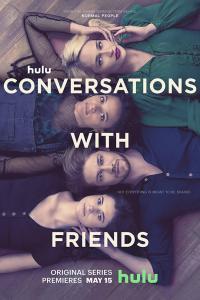 Conversations with Friends Season 1 Episode 10 H265 1080p WEBRip EzzRips