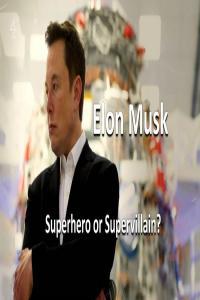 Ch4 Elon Musk Superhero or Supervillain 1080p HDTV x265 AAC MVGroup org mkv