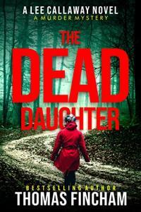 The Dead Daughter by Thomas Fincham EPUB