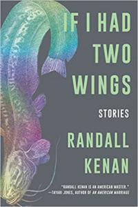 If I Had Two Wings by Randall Kenan EPUB