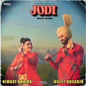 Ðc Diljit Dosanjh Jodi Original Motion Picture Soundtrack DholCutz DIGITAL FLAC 2023