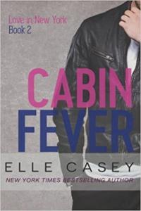 Cabin Fever by Elle Casey EPUB