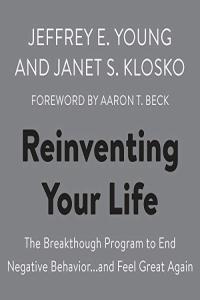 Reinventing Your Life Jeffrey E Young Janet S Klosko 2020 Self Help Audiobook miok