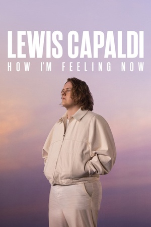 Lewis Capaldi: How I'm Feeling Now 2023 1080p web YTS